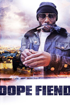 Dope Fiend (2017) download
