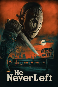 He Never Left (2023) download
