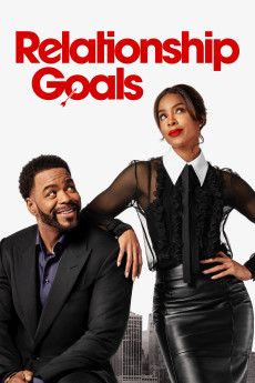 Relationship Goals (2026) download
