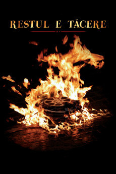Restul e tacere (2007) download