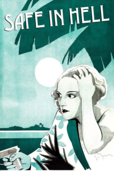 Safe in Hell (1931) download