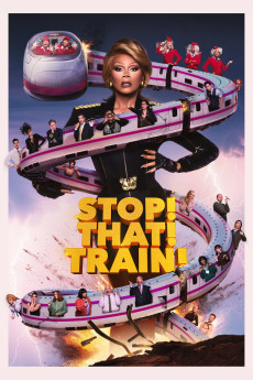 Stop! That! Train! (2026) download