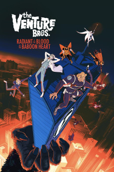 The Venture Bros.: Radiant Is the Blood of the Baboon Heart (2023) download