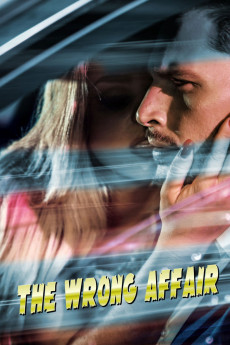 The Wrong Affair (2019) download
